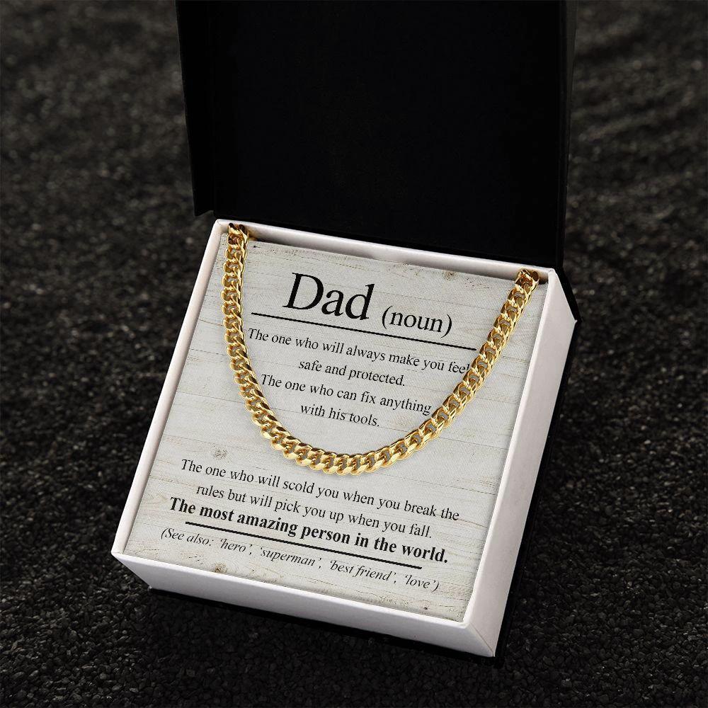 Dad Noun - The Most Amazing Person in the World Cuban Chain Link Necklace