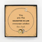 Daughter In Law Sunflower Bracelet, You are the Daughter-in-law Everyone wishes they had, Inspirational Bracelet Birthday Christmas Unique Gifts