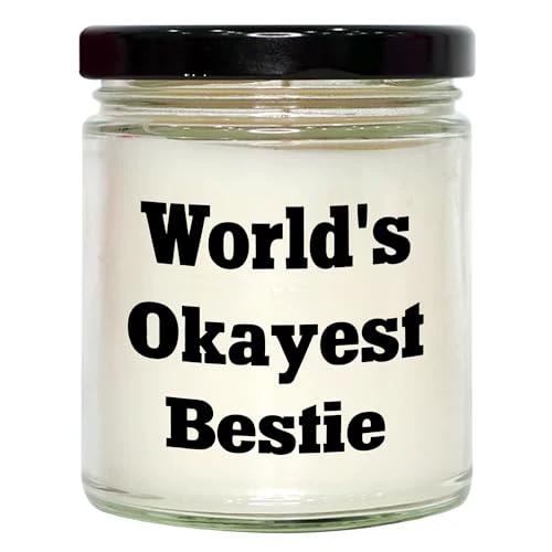 World's Okayest Bestie Funny Gifts for Her Valentine's Presents 9oz Vanilla Soy Candle for Bestie Lovers, A Sweet Okayish Gift from a Bestie, Lasting Vanilla Scent