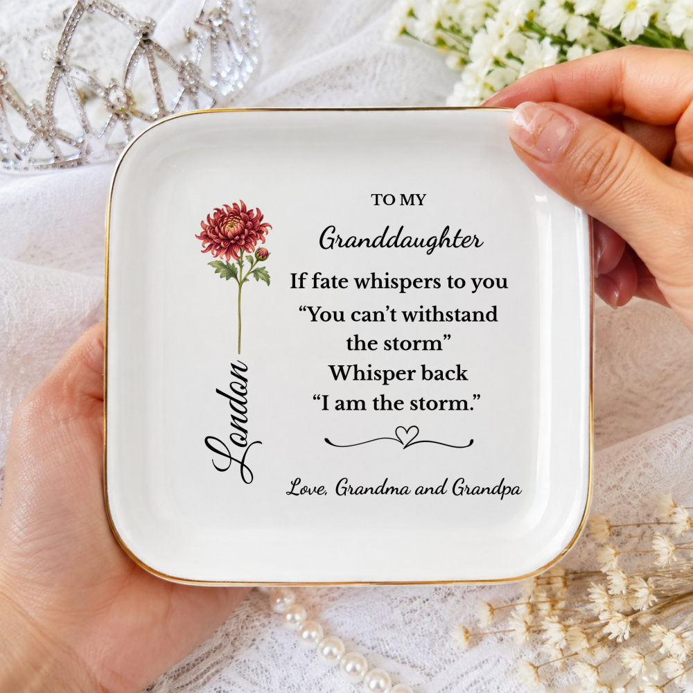 Personalized Birth Flower Jewelry Dish for Daughter or Granddaughter, I Am the Storm Quote, Custom Name Ring Dish, Inspirational Gift