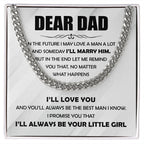 Dear Dad I'll Always Be Your Little Girl
