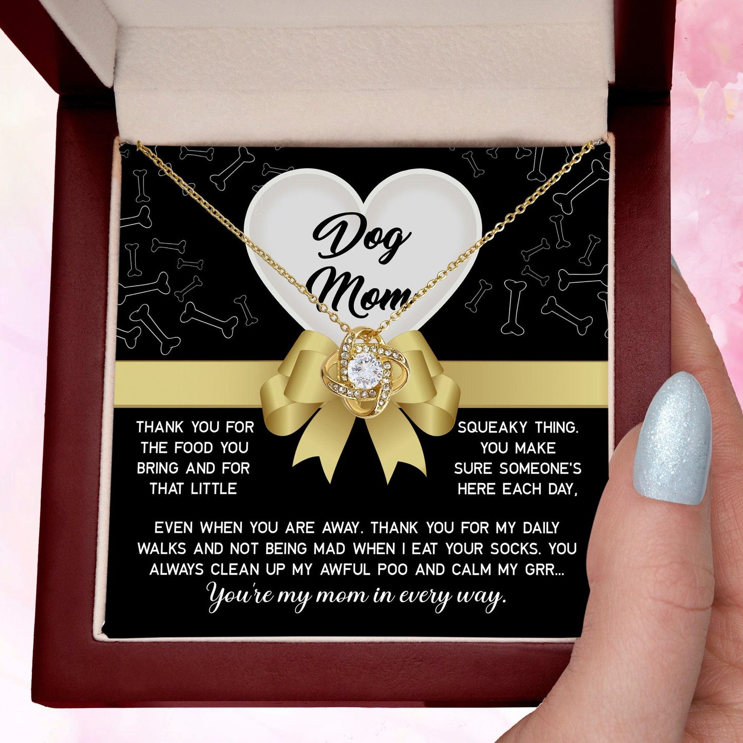 Dear Dog Mom Thank You For That Squeaky Thing Love Knot Necklace - Mallard Moon Gift Shop