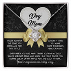 Dear Dog Mom Thank You For That Squeaky Thing Love Knot Necklace