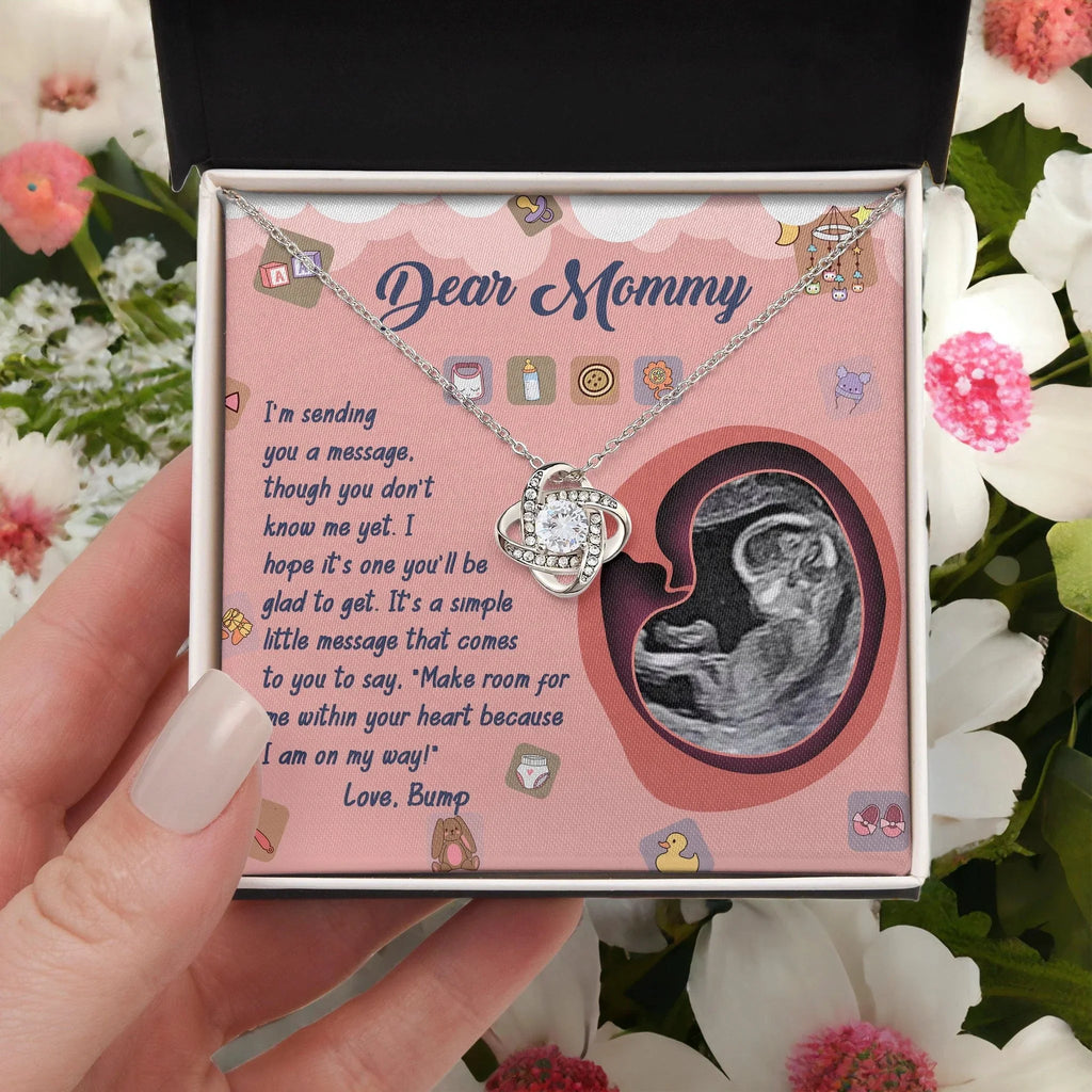 Dear Mommy To Be I Am On My Way - Love Knot Necklace