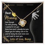 Dear Mommy You are the Best Mom Ever Lots of Love the from the Bump - Love Knot Necklace
