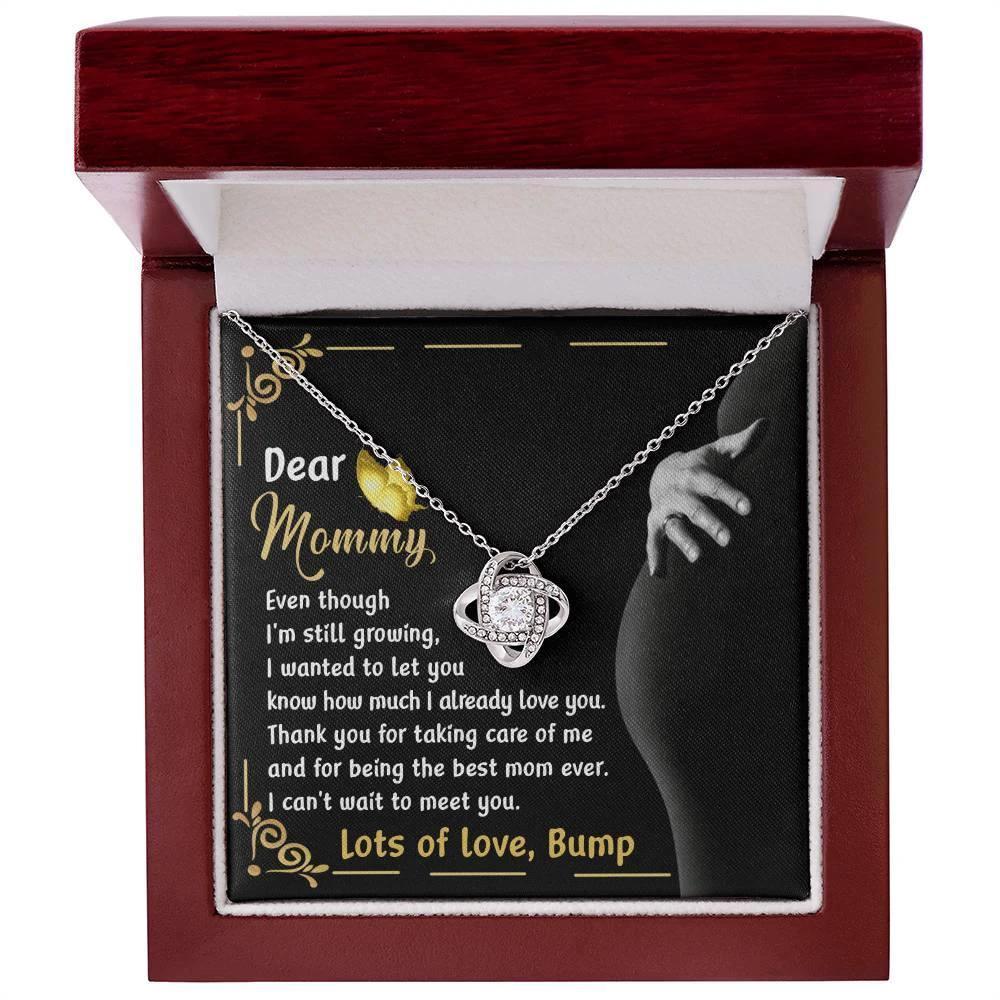 Dear Mommy You are the Best Mom Ever Lots of Love the from the Bump - Love Knot Necklace