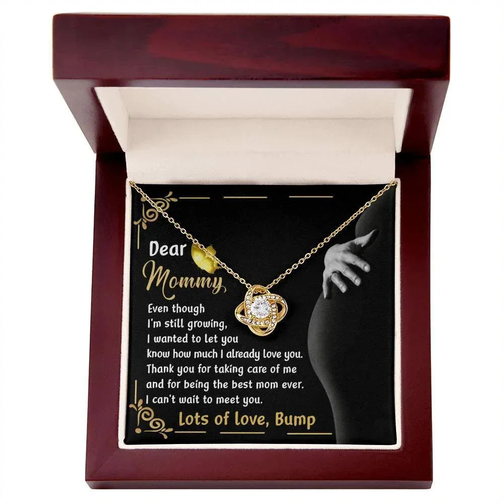 Dear Mommy You are the Best Mom Ever Lots of Love the from the Bump - Love Knot Necklace
