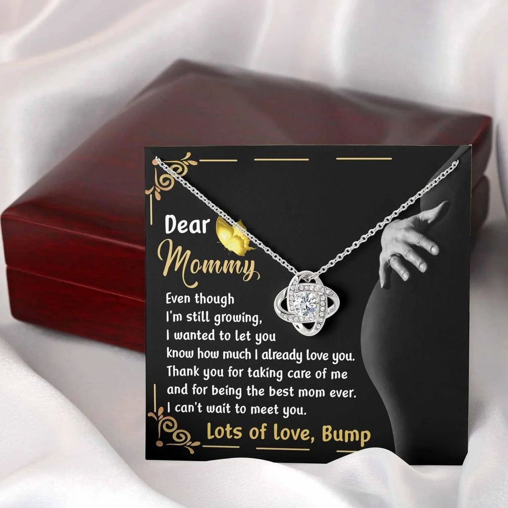 Dear Mommy You are the Best Mom Ever Lots of Love the from the Bump - Love Knot Necklace