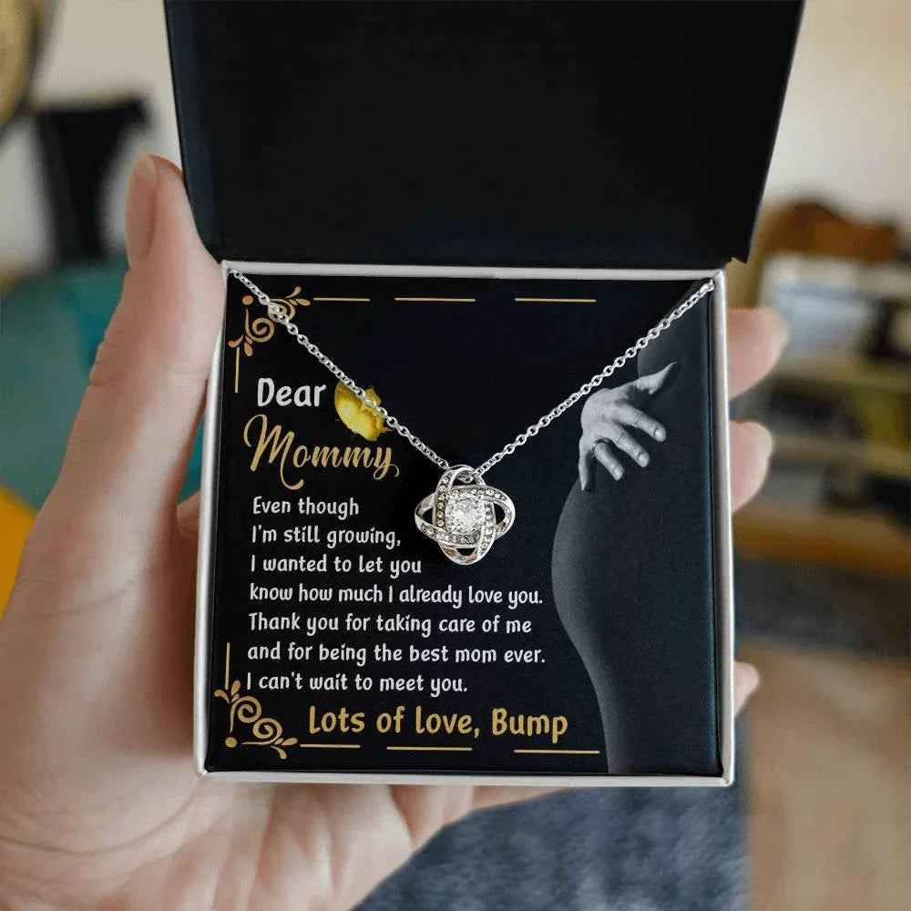 Dear Mommy You are the Best Mom Ever Lots of Love the from the Bump - Love Knot Necklace