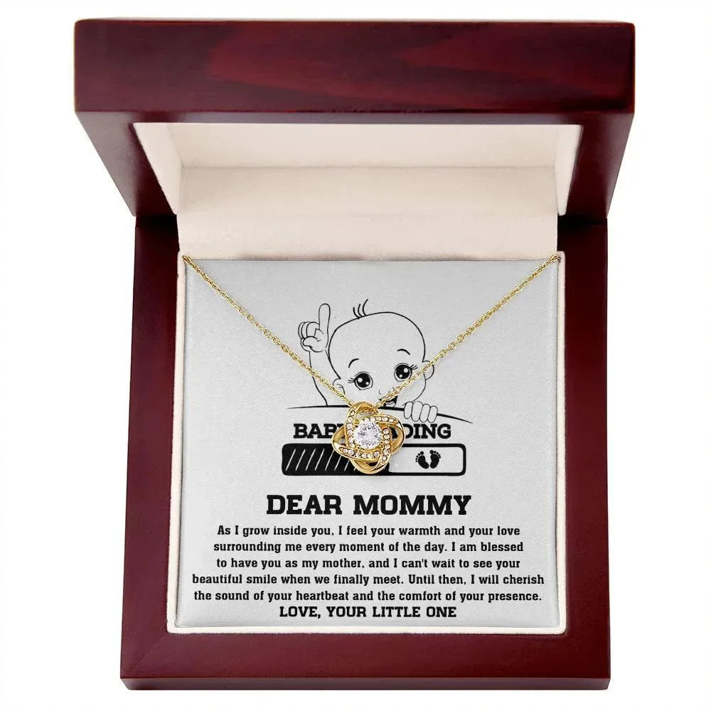 Dear Mommy Your Little One Can't Wait to See your Smile - Love Knot Necklace