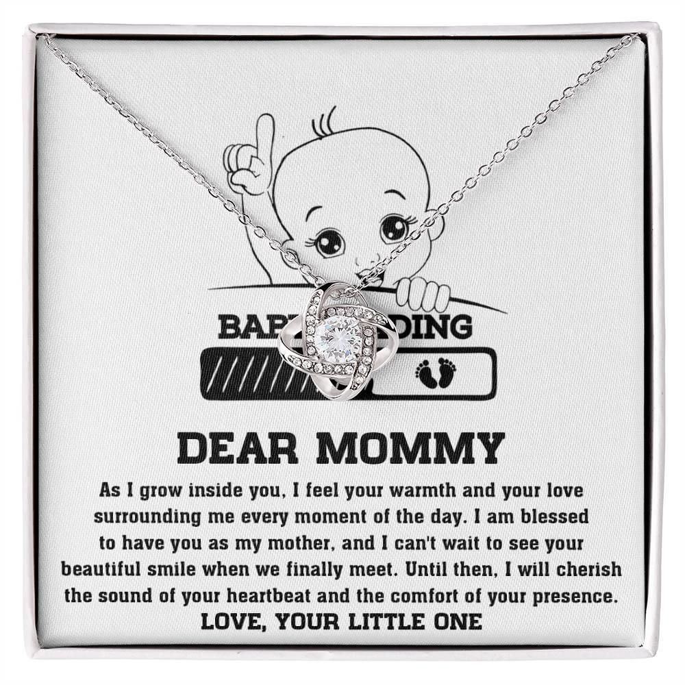 Dear Mommy Your Little One Can't Wait to See your Smile - Love Knot Necklace