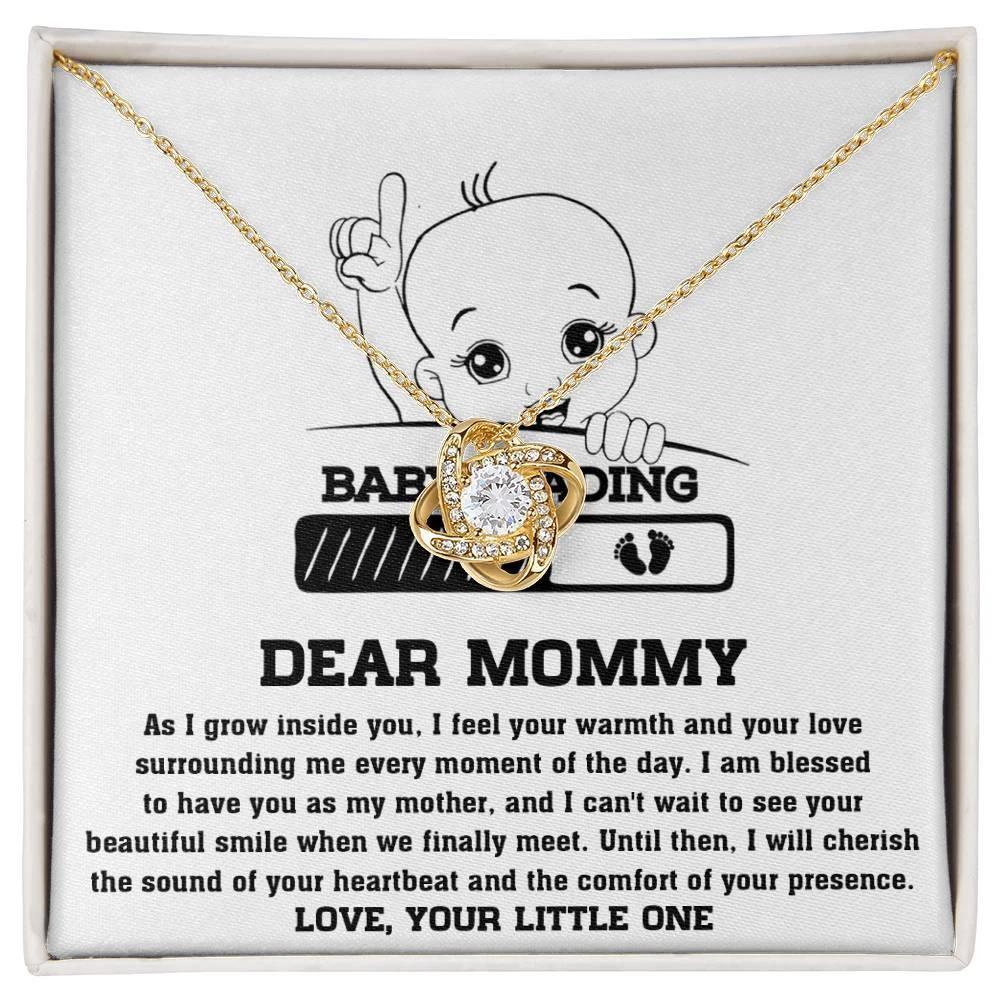 Dear Mommy Your Little One Can't Wait to See your Smile - Love Knot Necklace