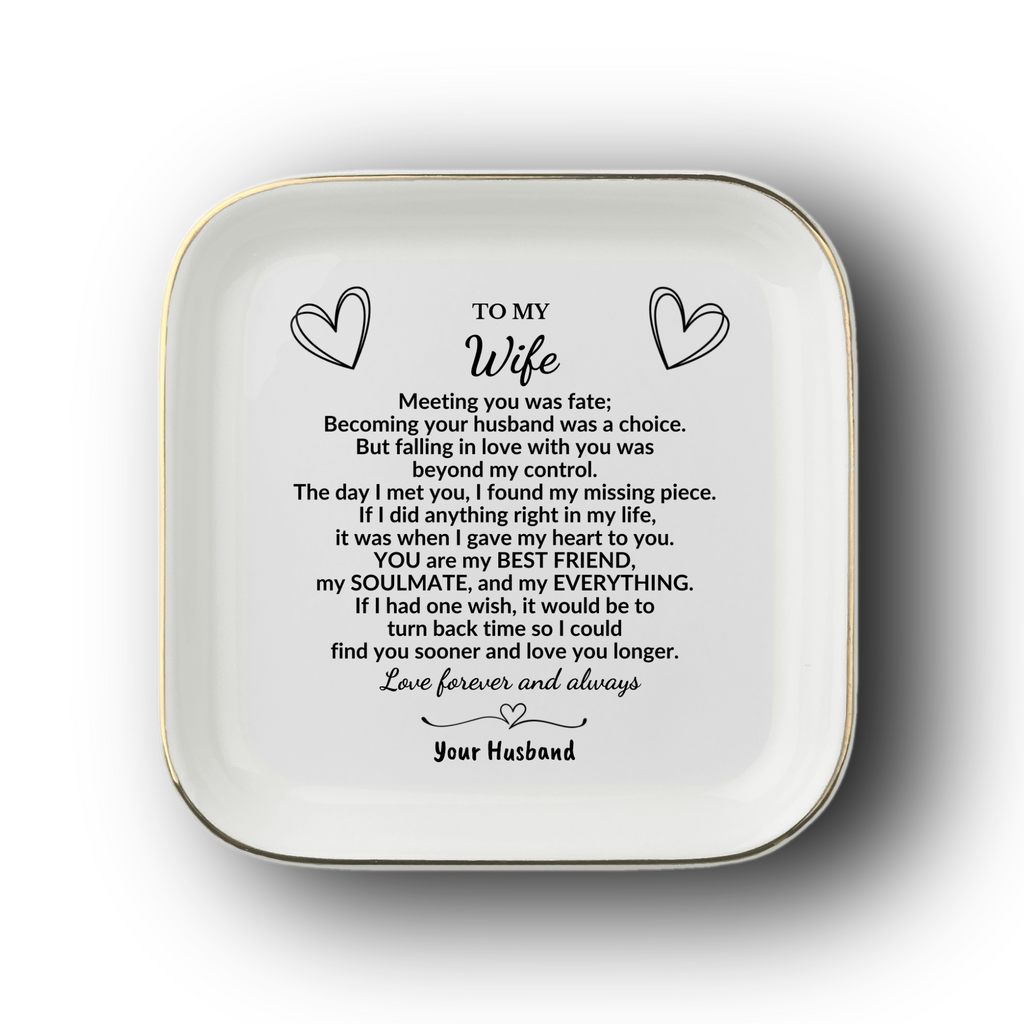 To My Wife Jewelry Dish, Romantic Gift from Husband, Anniversary Ring Dish for Wife, Soulmate Love Message, Ceramic Trinket Tray