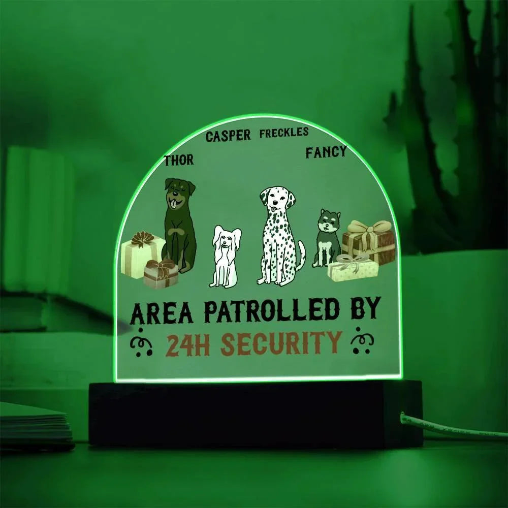 Dog Lover Gift - This Area is Patrolled by 24 Hour Security Personalized Acrylic Plaque