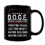 D.O.G.E. Coffee Mug – Funny Conservative Political Gift – Fighting Fraud, Cutting Waste, Saving Billions – 11oz & 15oz Black Ceramic Cup