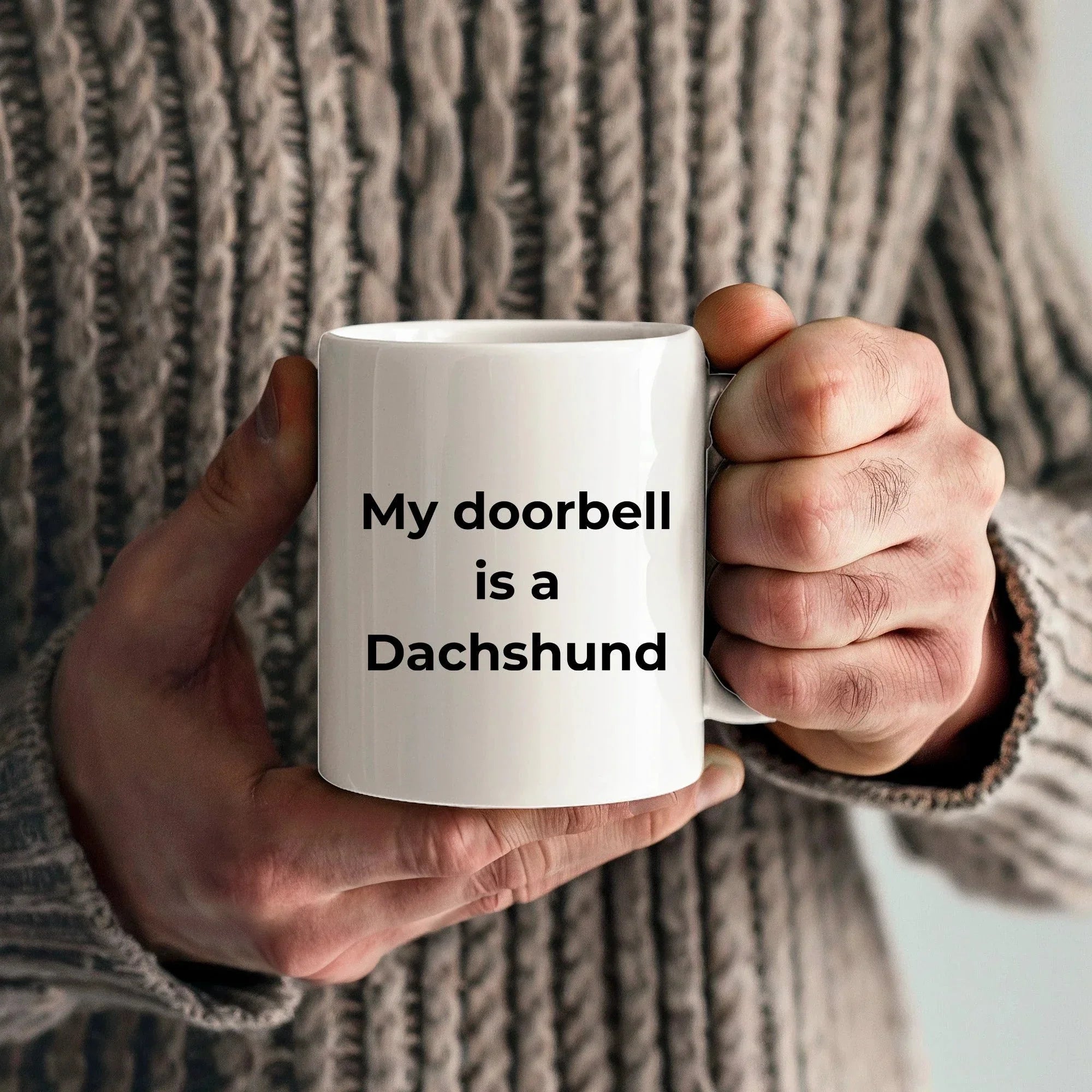 Funny Dachshund Coffee Mug - My Doorbell is a Dachshund