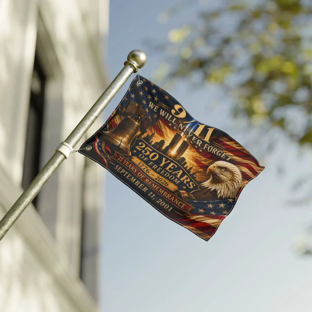 9/11 25th Anniversary Flag, 250 Years of Freedom 1776-2026, Double Sided September 11 Memorial Flag, America 250 Decor