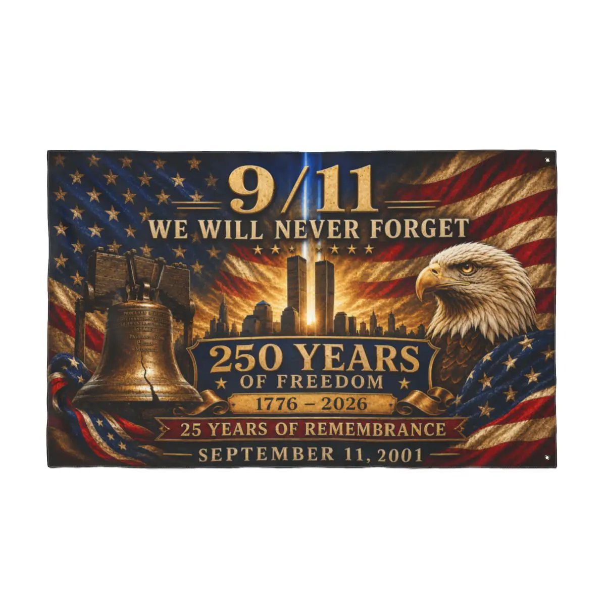 9/11 25th Anniversary Flag, 250 Years of Freedom 1776-2026, Double Sided September 11 Memorial Flag, America 250 Decor