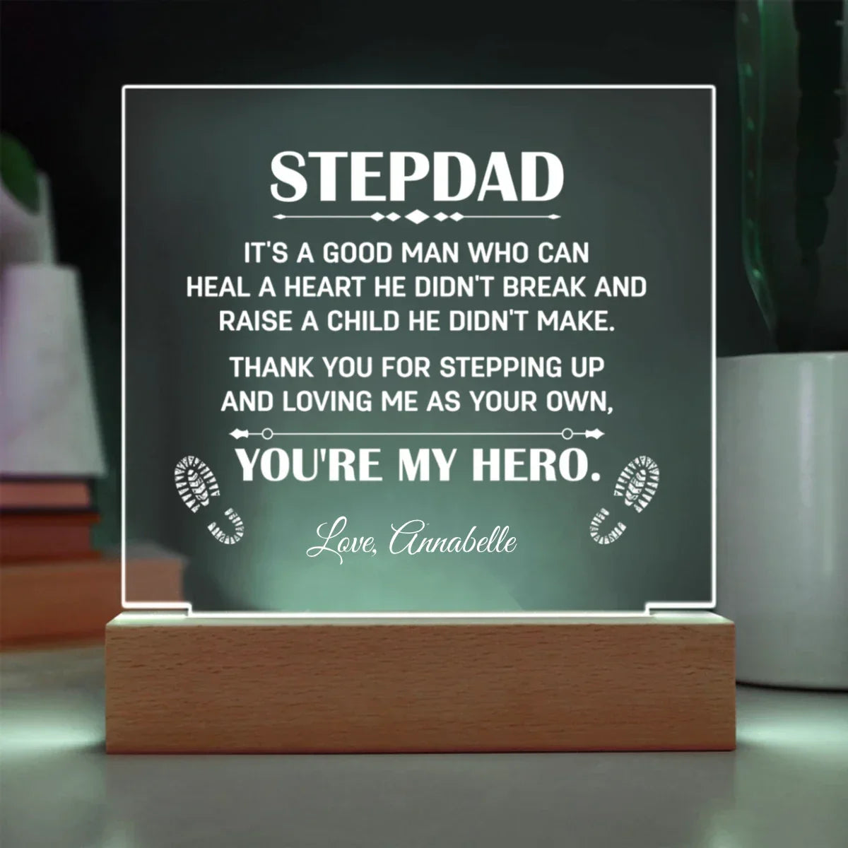 Stepdad Acrylic LED Plaque – “You're My Hero” Personalized Gift with Custom Name for Father's Day, Birthday, or Christmas