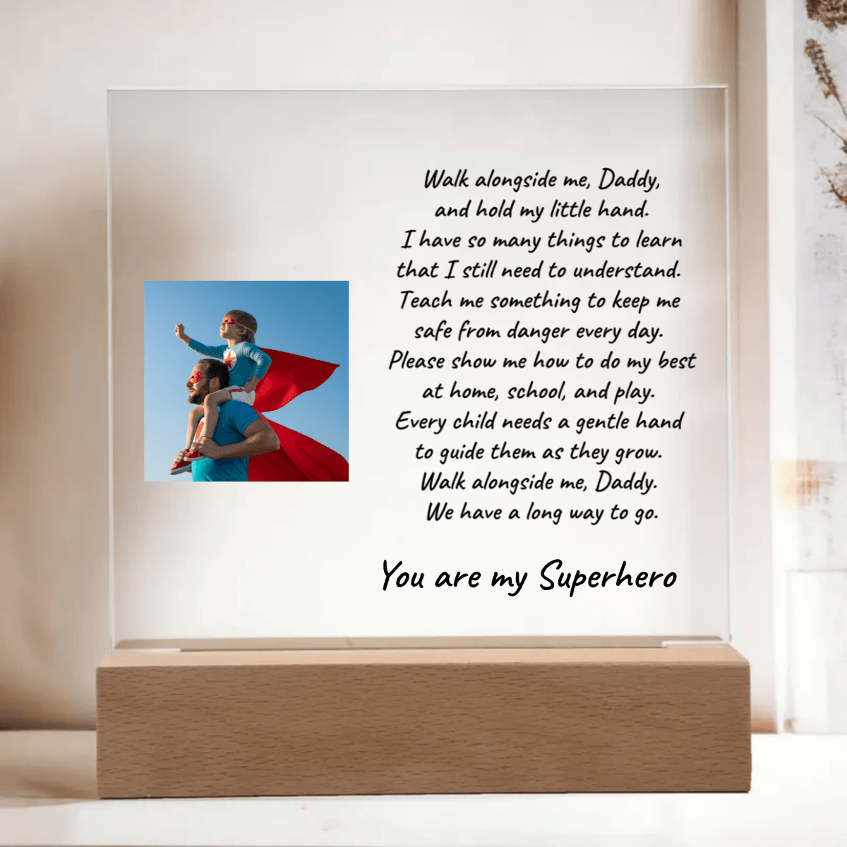 Custom Photo Upload Acrylic Plaque Walk With Me Daddy - Mallard Moon Gift Shop