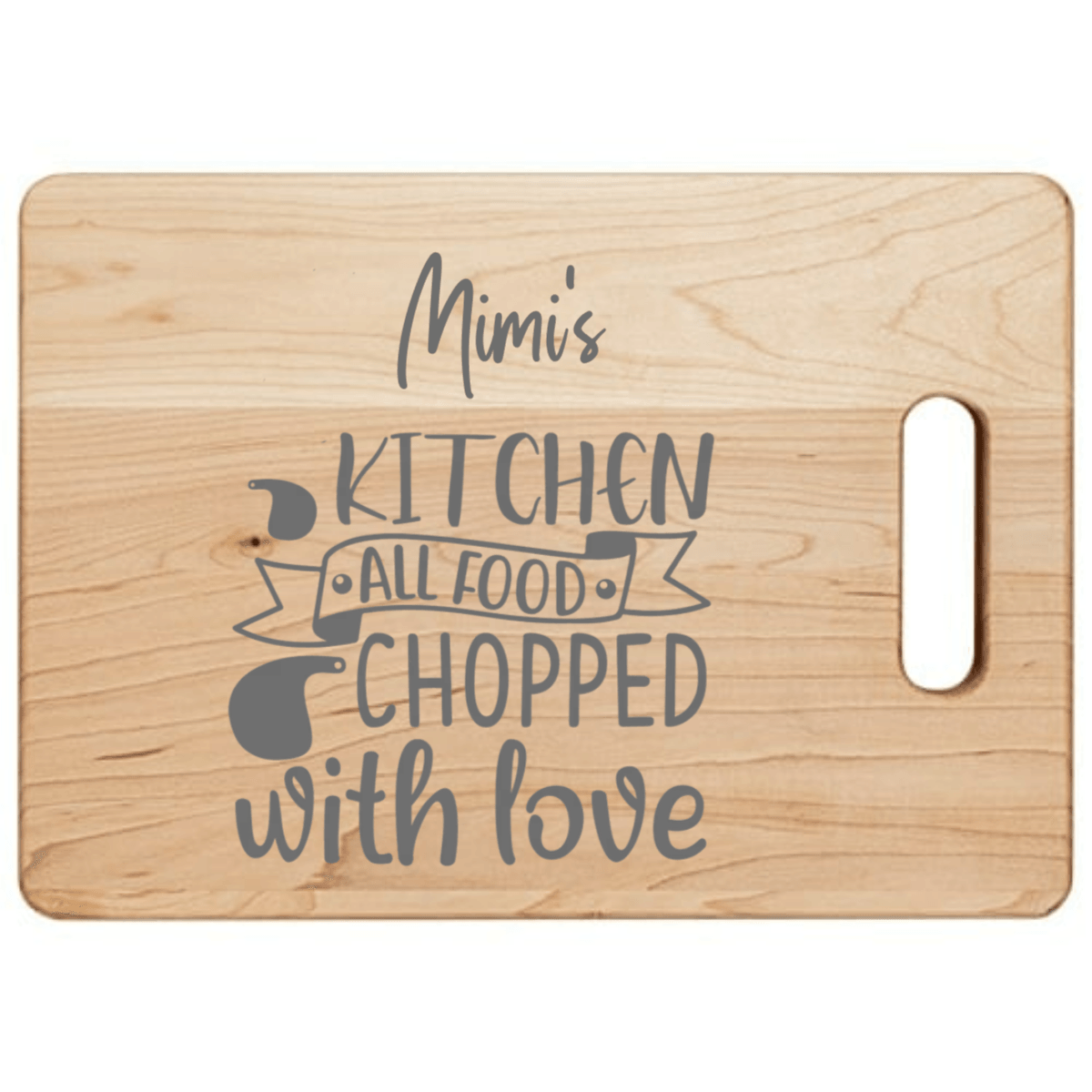 Custom Kitchen Cutting Board All Food Chopped With Love - Mallard Moon Gift Shop