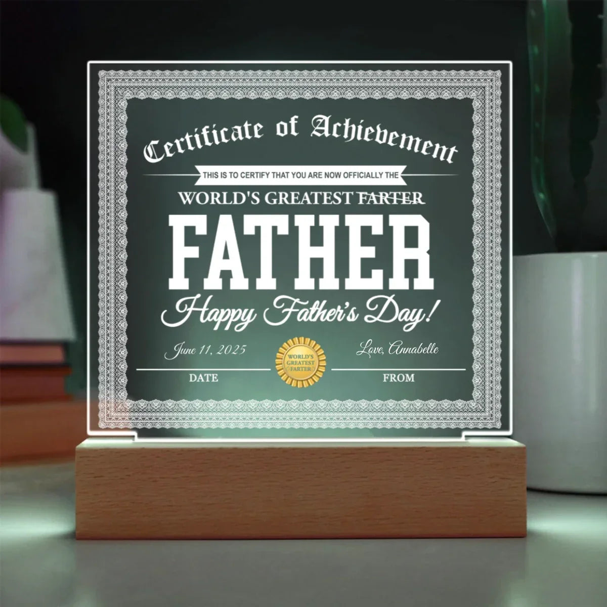 Funny Personalized Father's Day Gift "World’s Greatest Farter" Certificate Acrylic Plaque with LED Light Base