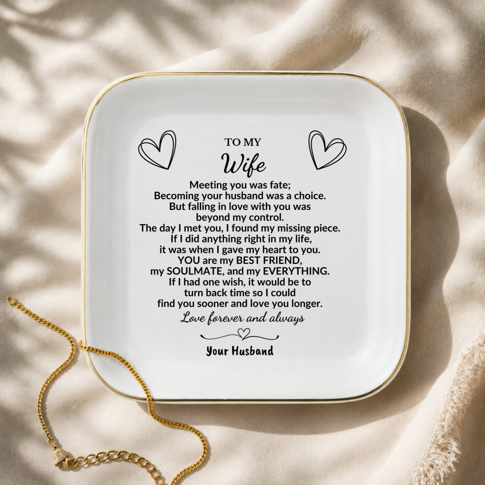 To My Wife Jewelry Dish, Romantic Gift from Husband, Anniversary Ring Dish for Wife, Soulmate Love Message, Ceramic Trinket Tray