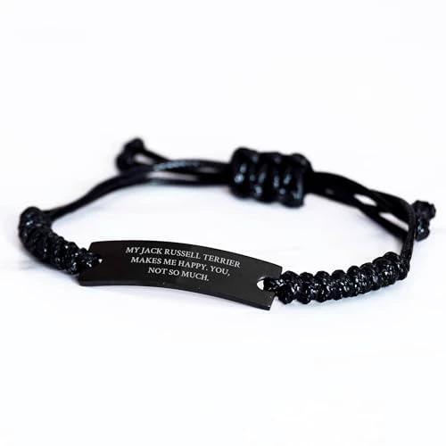 Spring Pet Products My Jack Russell Terrier Makes Me Happy, Funny Jack Russell Terrier Dog Gifts, Christmas Unique Rope Bracelets from Men to Friends, Engraved with Quirky Quote