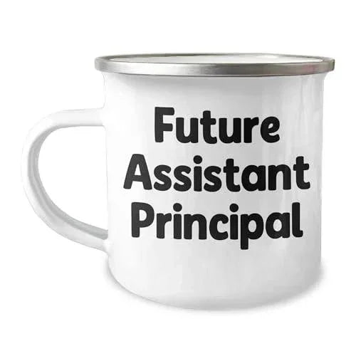 Spring Pet Products Funny Assistant Principal Camping Mug Gifts for Her on Birthday, Quote: Future Assistant Principal