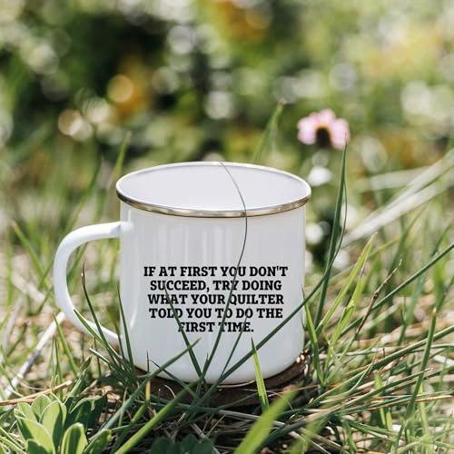 Funny Quilter Camper Mug – “Do What Your Quilter Told You” – 12oz Enamel Coffee Cup for Sewing Enthusiasts
