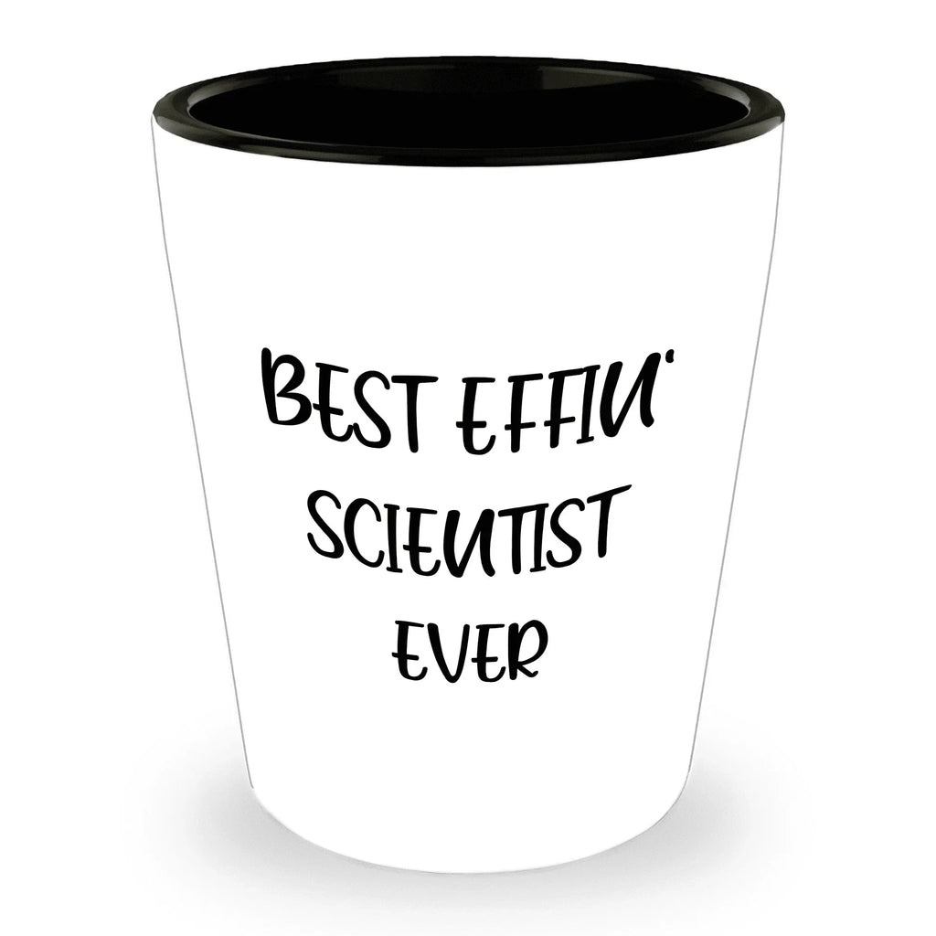 Best Effin' Scientist Ever Scientist Shot Glass Gifts for Mother's Day, Funny White Ceramic 1.5oz Microwave Dishwasher Safe