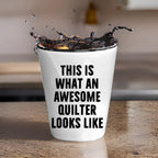 Quilter Gifts from Friends for Quilter, Quilter Shot Glass, Funny Quote, This Is What An Awesome Quilter Looks Like Christmas Unique Gifts