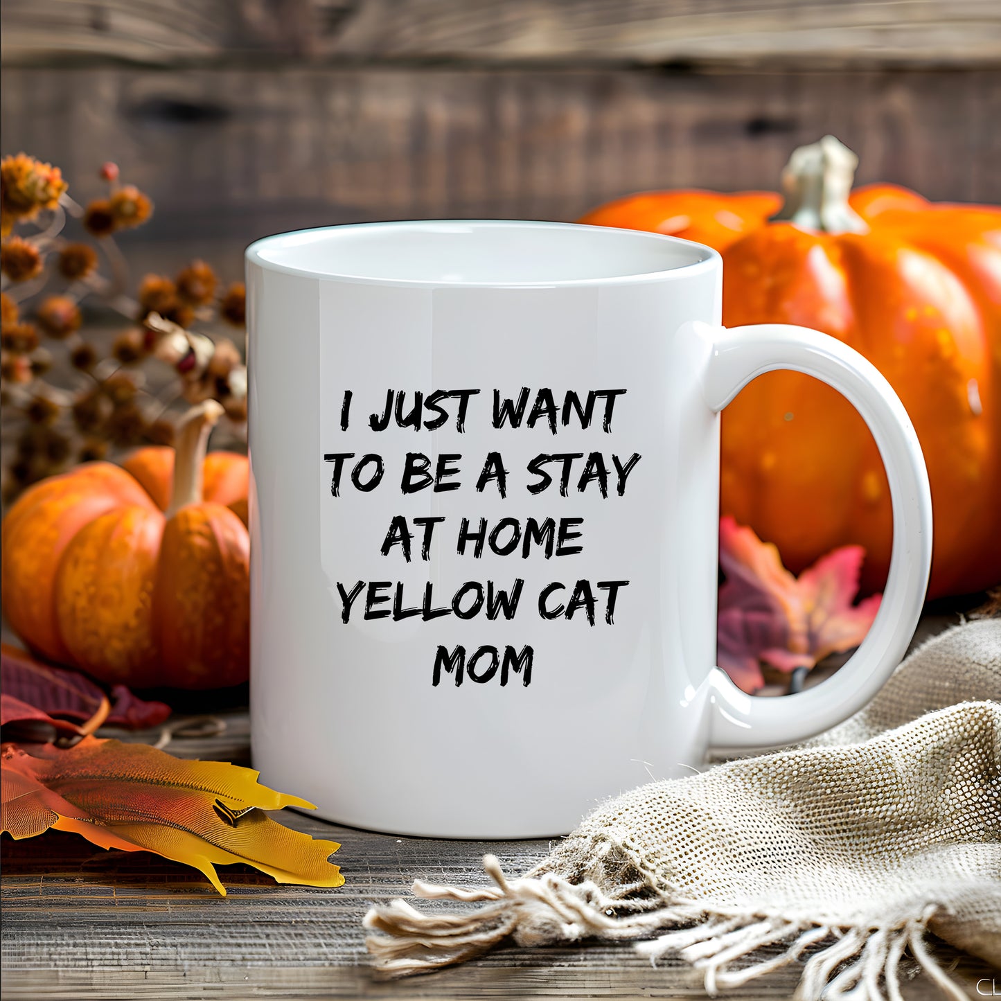 Yellow Cat Lover Mug – Features the Quote “I Just Want to Be a Stay at Home Yellow Cat Mom” – White Ceramic Coffee Cup - Mallard Moon