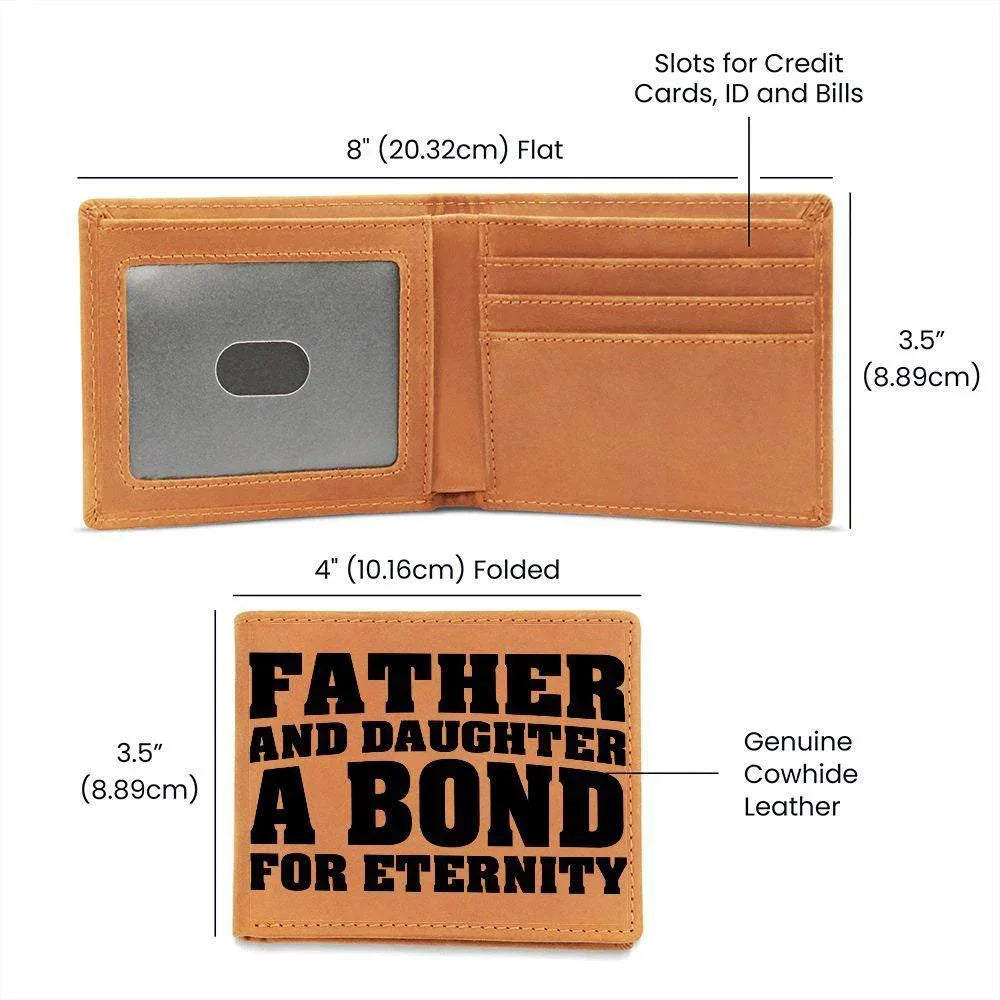 Father and Daughter a Bond for Eternity Leather Wallet