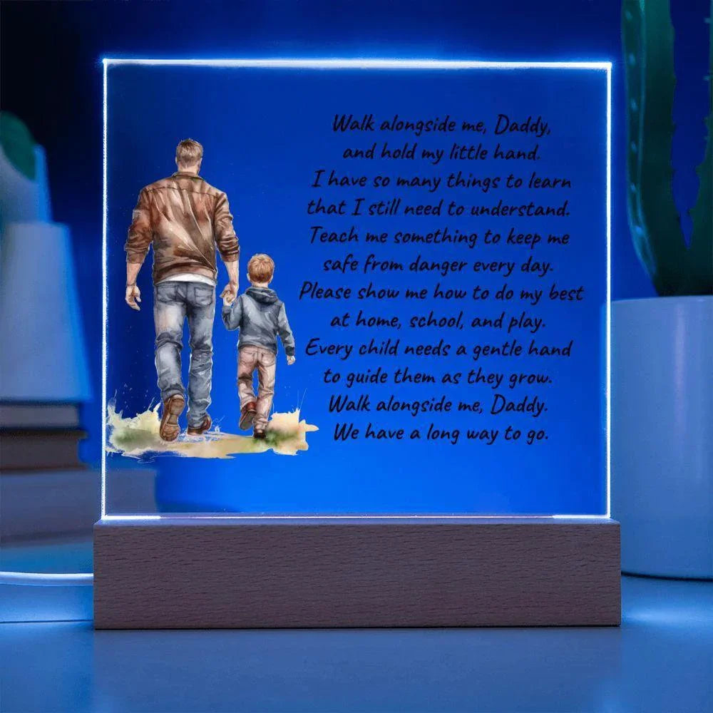 Father and Son Walk Alongside Me, Daddy Personalized Acrylic Plaque