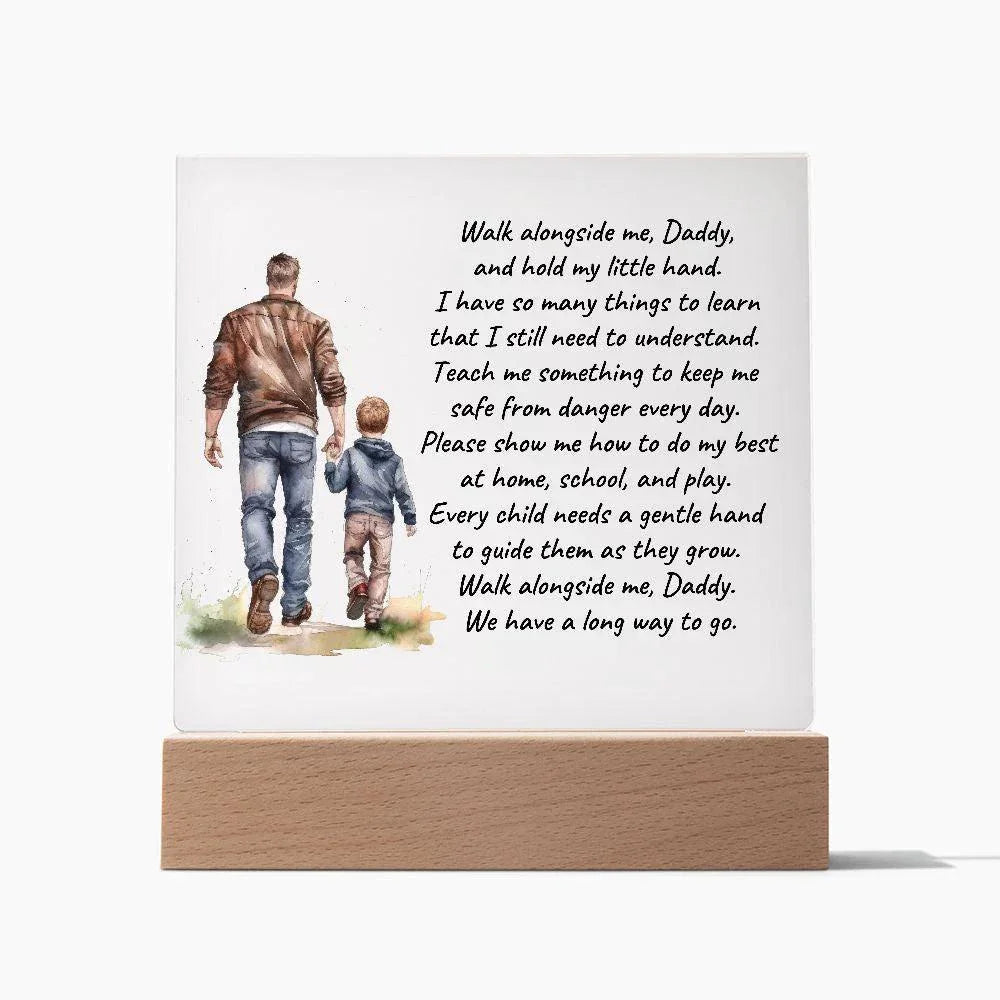 Father and Son Walk Alongside Me, Daddy Personalized Acrylic Plaque