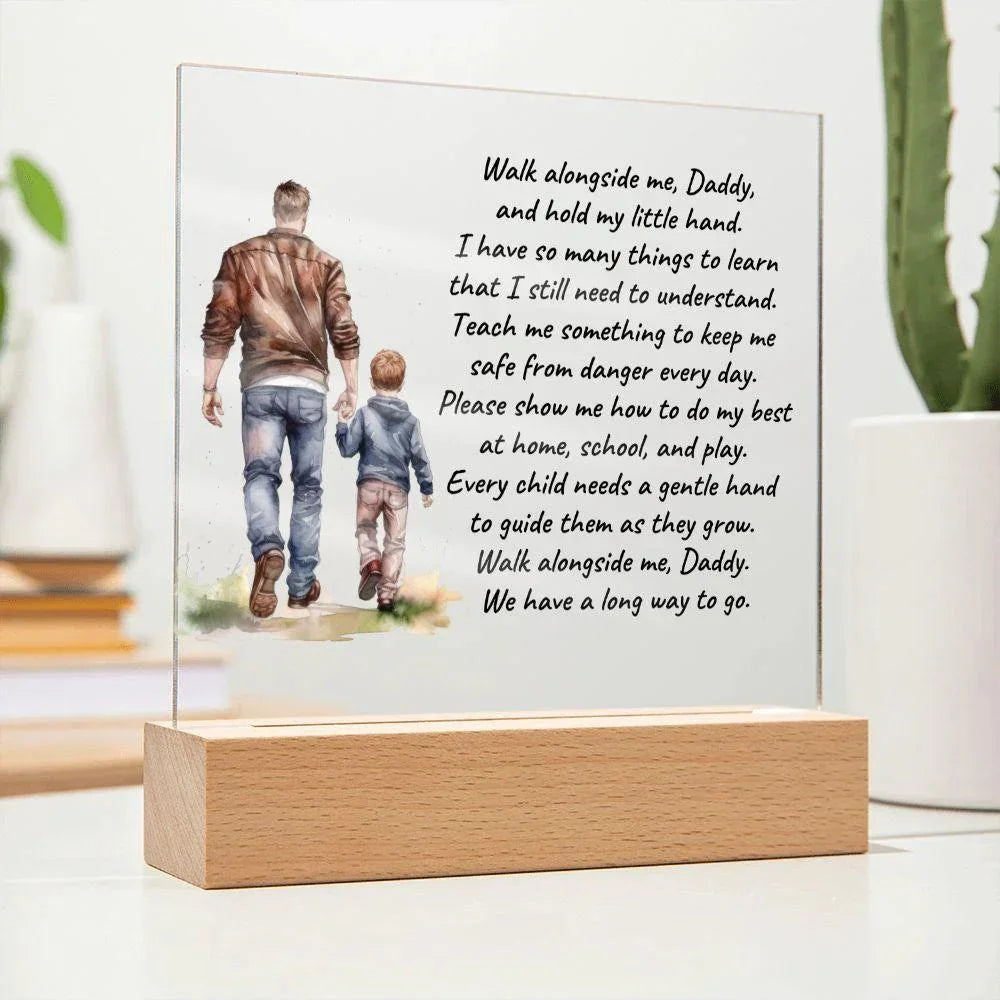 Father and Son Walk Alongside Me, Daddy Personalized Acrylic Plaque