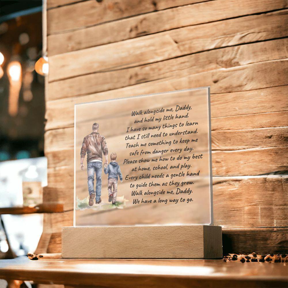 Father and Son Walk Alongside Me, Daddy Personalized Acrylic Plaque