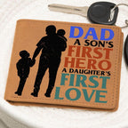 Father Gift Dad First Hero First Love Leather Wallet