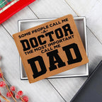 Father Gift Some People Call me a Doctor Leather Wallet