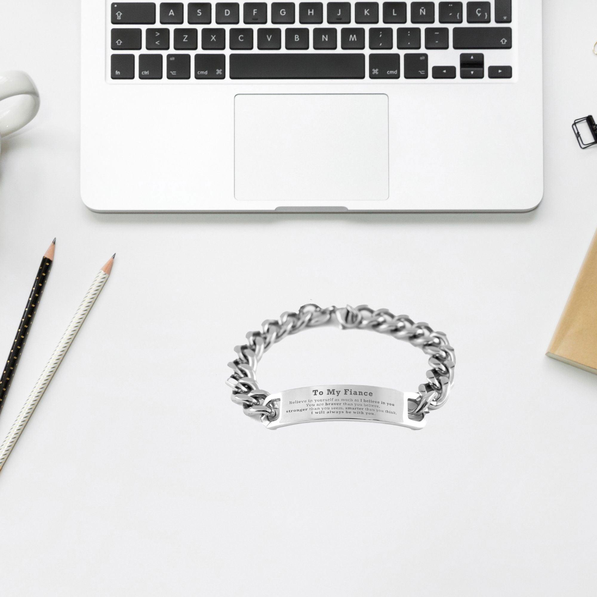 Fiance Cuban Chain Stainless Steel Engraved Bracelet You are braver than you believe, stronger than you seem, Inspirational Birthday, Christmas Valentine Gifts - Mallard Moon Gift Shop