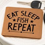 Fisherman Gift - Eat Sleep Fish Repeat Leather Wallet