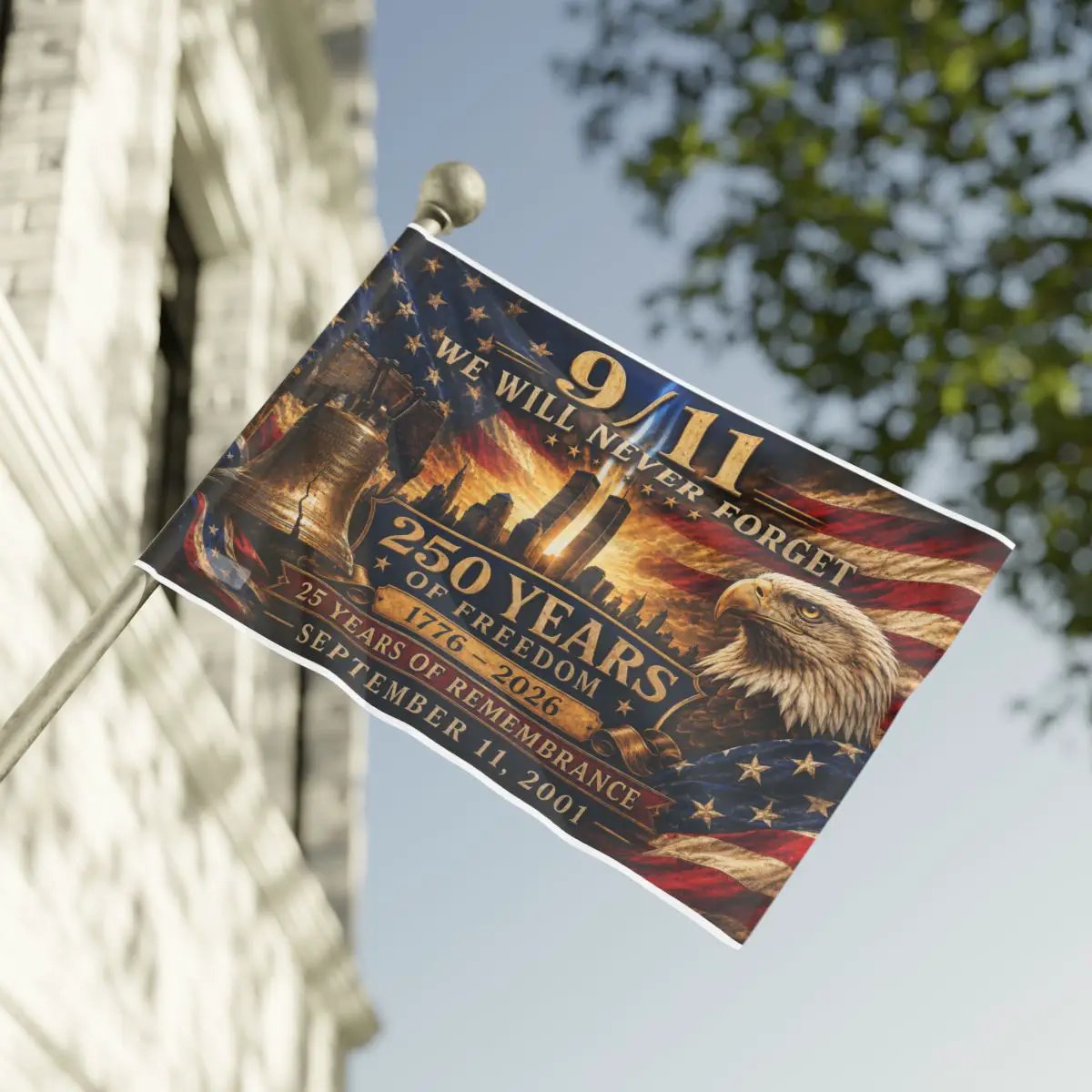 September 11 Never Forget House Flag 25 Years Remembrance
