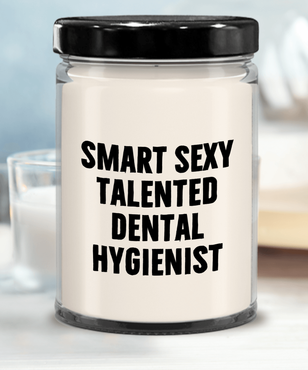 Smart Sexy Talented Dental Hygienist Gift - 9oz Vanilla Soy Candle, Birthday Christmas Unique - Mallard Moon Gift Shop