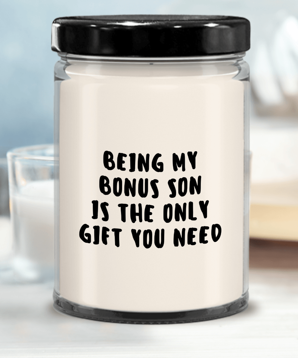 Bonus Son Gift Ideas - Being My Bonus Son is The Only Gift You Need Scented Soy Candle - Mallard Moon Gift Shop