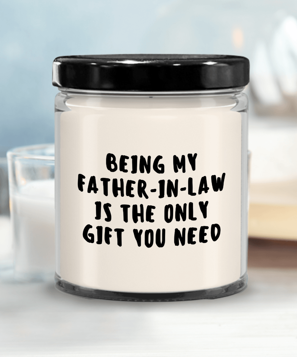 Father-in-law Gift Ideas - Being My Father-in-law is The Only Gift You Need Scented Soy Candle - Mallard Moon Gift Shop