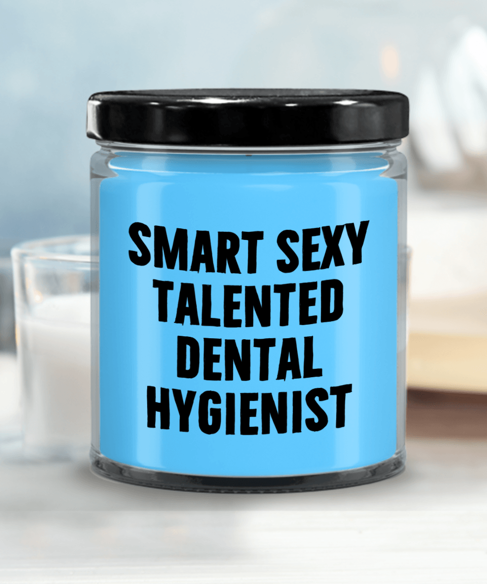 Smart Sexy Talented Dental Hygienist Gift - 9oz Vanilla Soy Candle, Birthday Christmas Unique - Mallard Moon Gift Shop