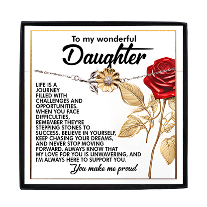 To My Wonderful Daughter – You Make Me Proud – Motivational Sunflower Bracelet Gift with Message of Love and Support - Mallard Moon Gift Shop
