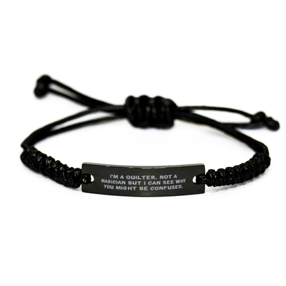 Funny Quilter Bracelet – “Not a Magician” Quote – Black Braided Leather Wristband for Sewing Lovers - Mallard Moon Gift Shop