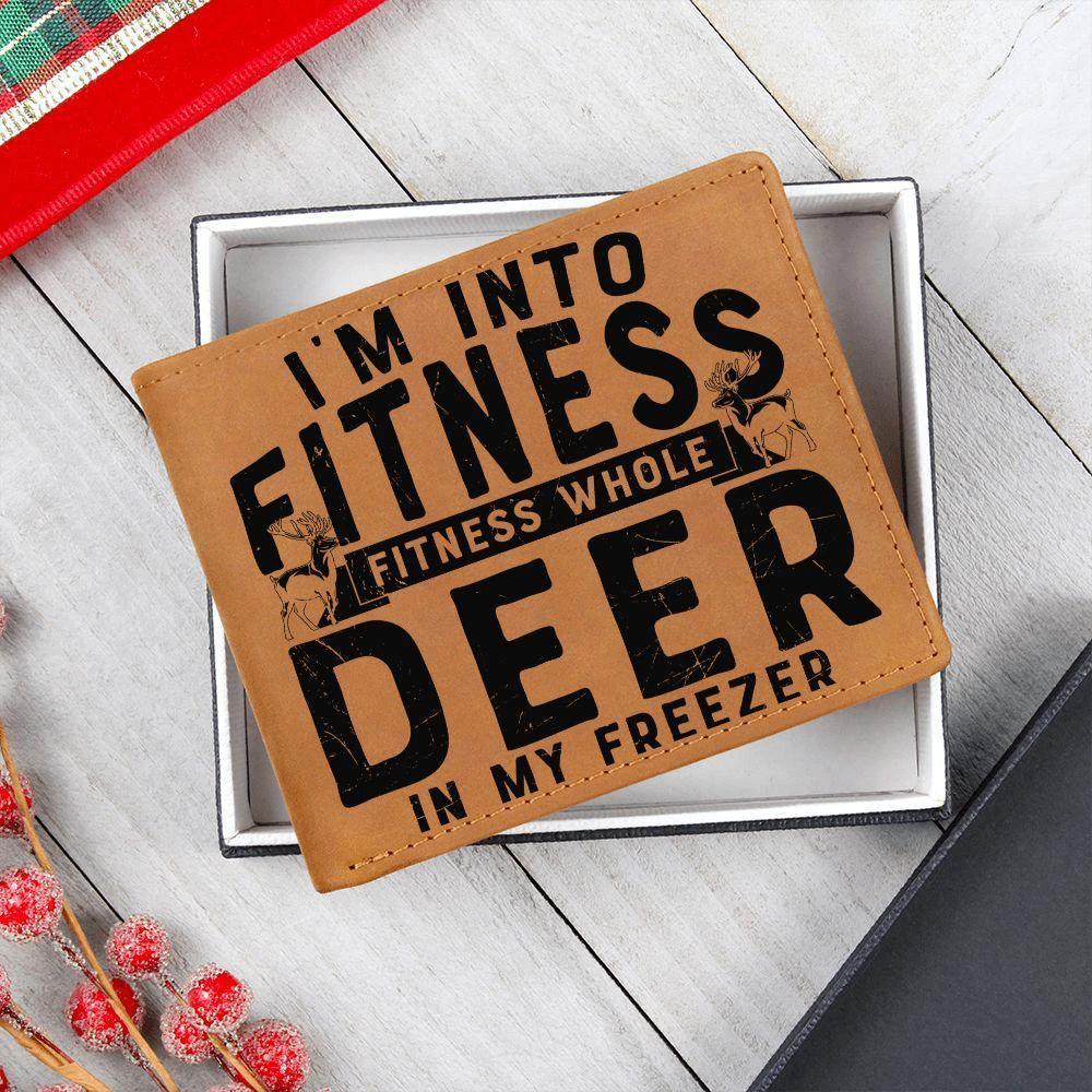 Funny Gift for Hunter I'm Into Fitness Leather Wallet